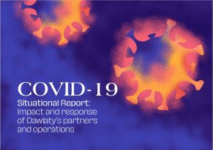 COVID-19 Situational Report: Impact and response of Dawlaty’s partners and operations